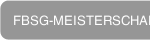 FBSG-MEISTERSCHAFTEN