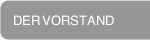 DER VORSTAND