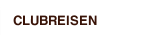 CLUBREISEN